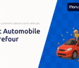 Prêt Automobile Carrefour: Découvrez Comment Obtenir Votre Véhicule