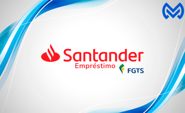 Empréstimo FGTS Santander: Guia Completo com Tudo o que Você Precisa Saber