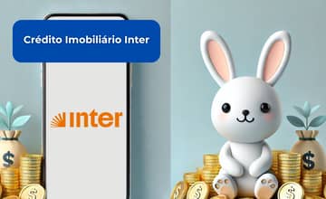 Crédito Imobiliário Inter: Veja tudo o que você precisa saber