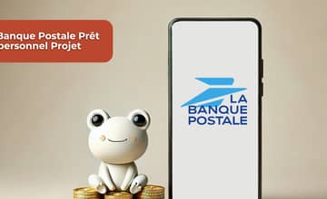 La Banque Postale Prêt Personnel Projet: Vérifiez tout ce que vous devez savoir