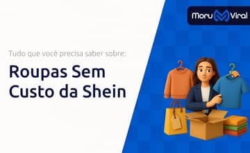 Roupas Sem Custo da Shein: O Que Você Precisa Saber