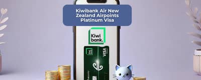 Kiwibank Air New Zealand Airpoints Platinum Visa: Check everything you need to know