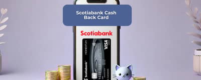 Scotiabank Cash Back Card: Check everything you need to know
