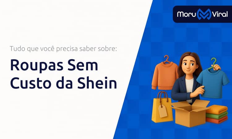 Roupas Sem Custo da Shein: O Que Você Precisa Saber