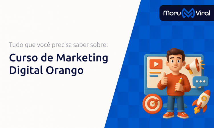 Curso de Marketing Digital Orango: Tudo que Você Precisa Saber