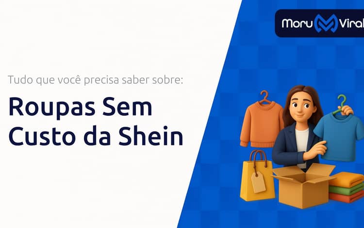 Roupas Sem Custo da Shein: O Que Você Precisa Saber