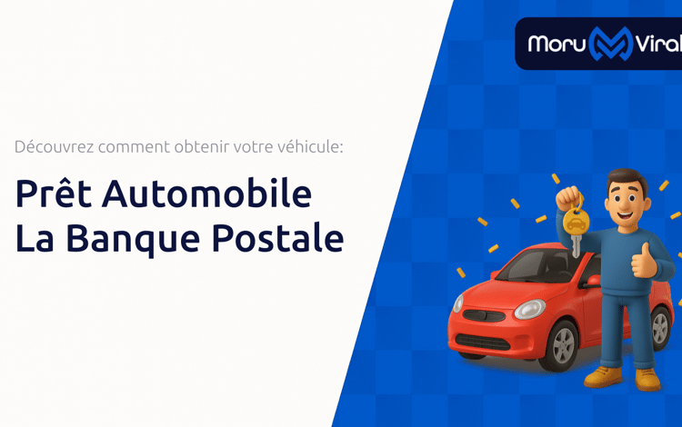 Prêt Automobile La Banque Postale: Découvrez Comment Obtenir Votre Véhicule